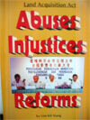 Land Acquisition Act - Abuses, Injustices, Reform (1994)