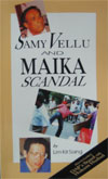 Samy Vellu and MAIKA Scandal (1992)